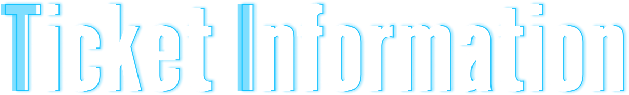Ticket Information
